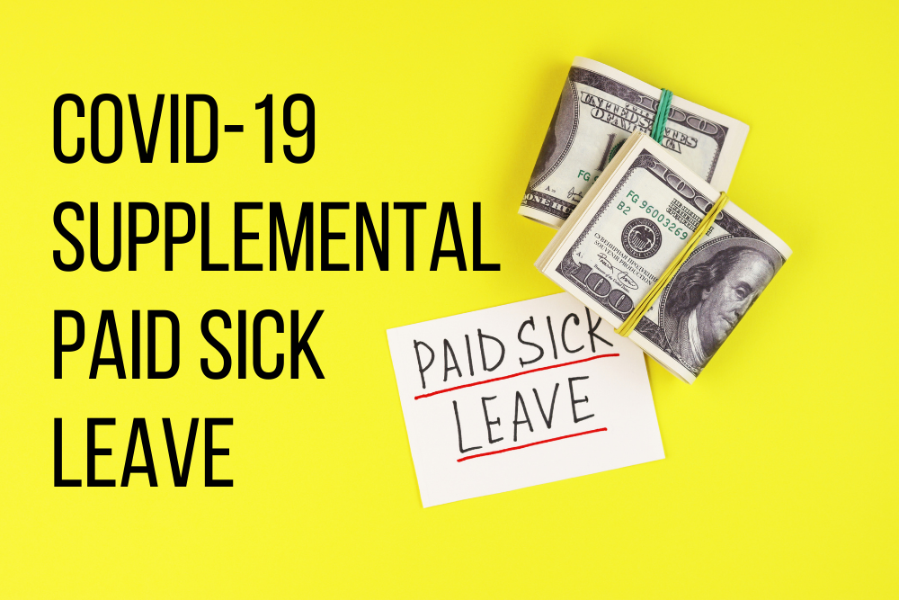 California’s New Covid-19 Supplemental Paid Sick Leave: What you need to know