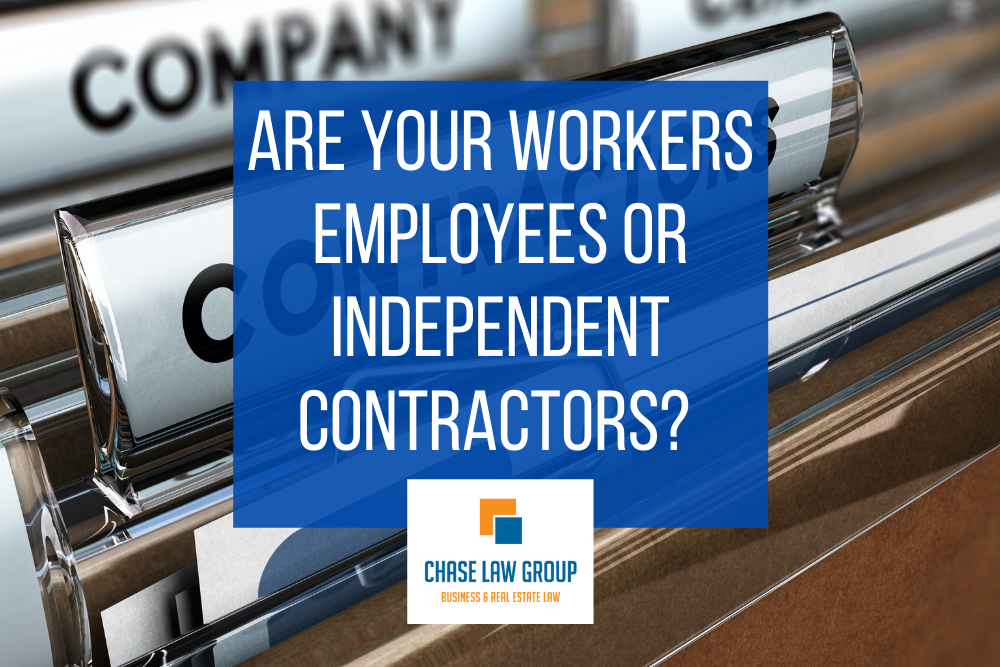 Are your workers employees or independent contractors?