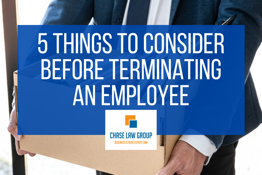 Five Important Considerations Before Terminating An Employee