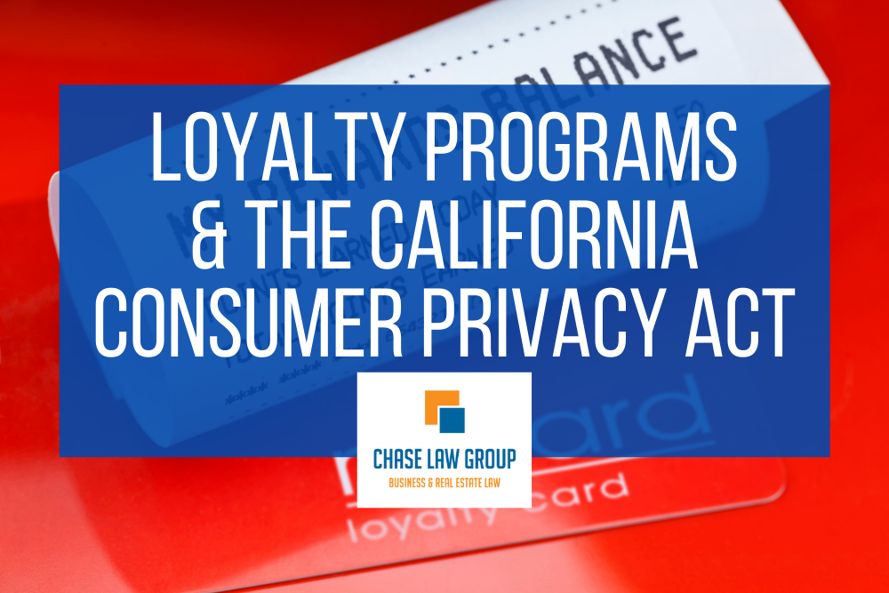 Loyalty Program Enforcement Under the California Consumer Privacy Act (CCPA)