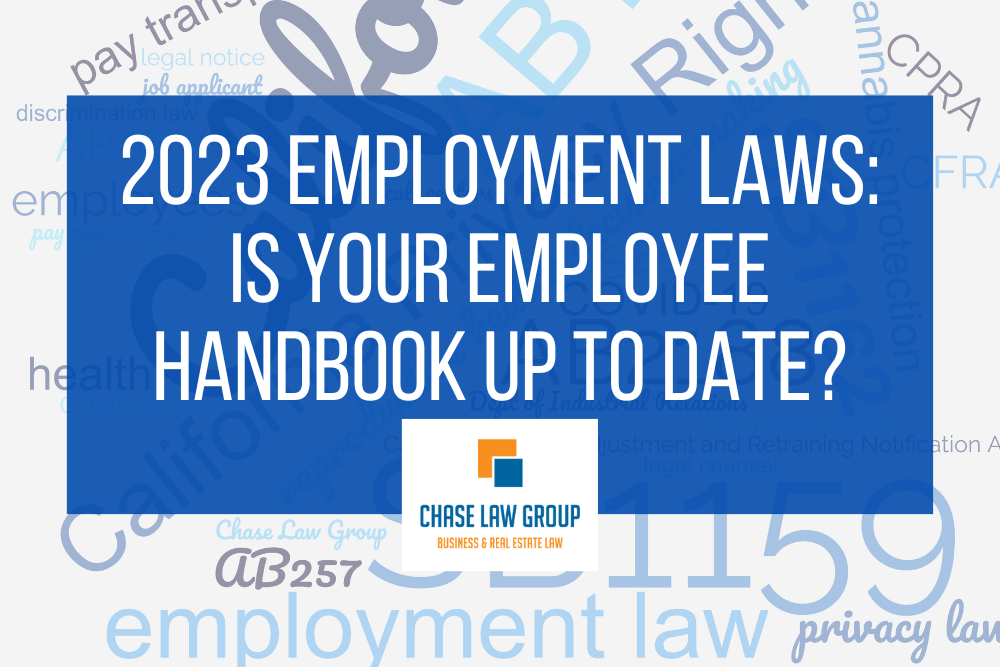 New Employment Laws Coming in 2023: Time to Update Your Employee Handbooks