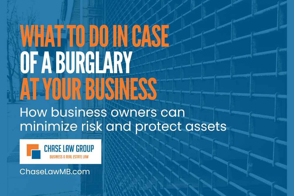 What to do in case of a burglary at your business