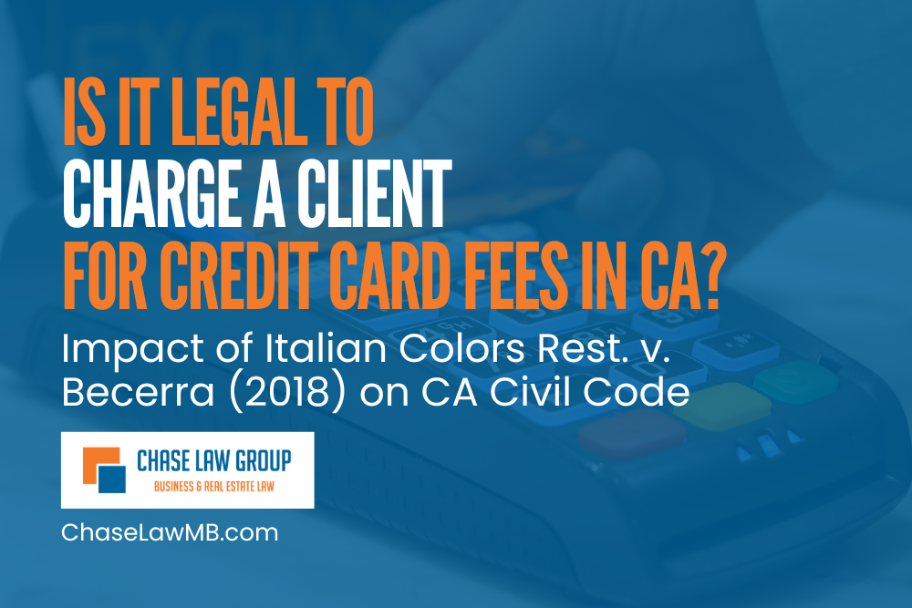 Is it Legal to Charge a Client For Credit Card Fees in California?