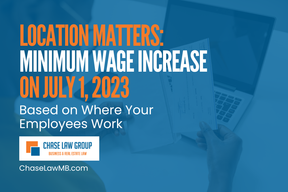 Location Matters: Minimum Wage Increase on July 1, 2023 is Based on Where Your Employees Work