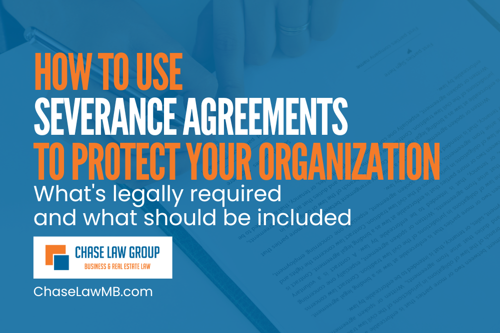 How to Use Severance Agreements to Protect Your Organization
