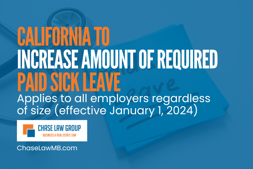 California To Increase The Amount of Required Paid Sick Leave