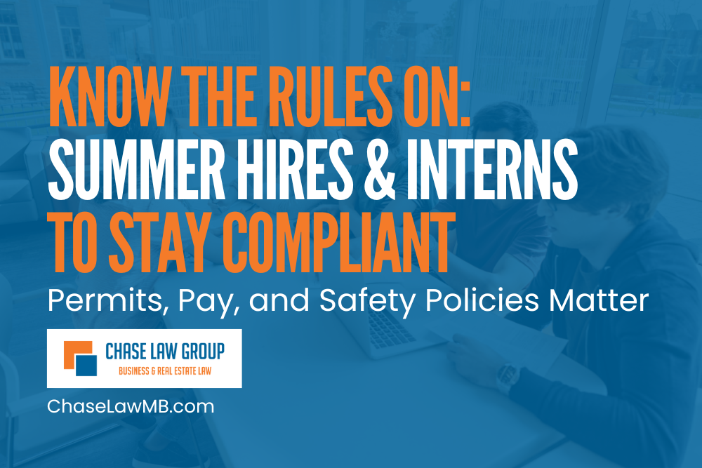 What Employers Must Know: Summer Hires & Interns