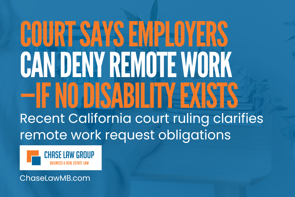 California Court Says Employers Can Deny Remote Work—If No Disability Exists
