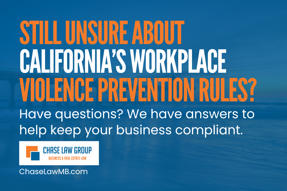 Still Unsure About California’s Workplace Violence Prevention Rules?