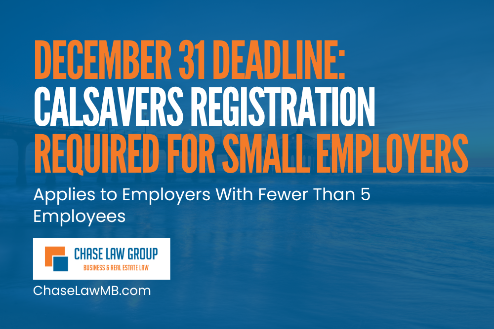 December 31 Deadline: CalSavers Registration Required for Employers With Fewer Than 5 Employees
