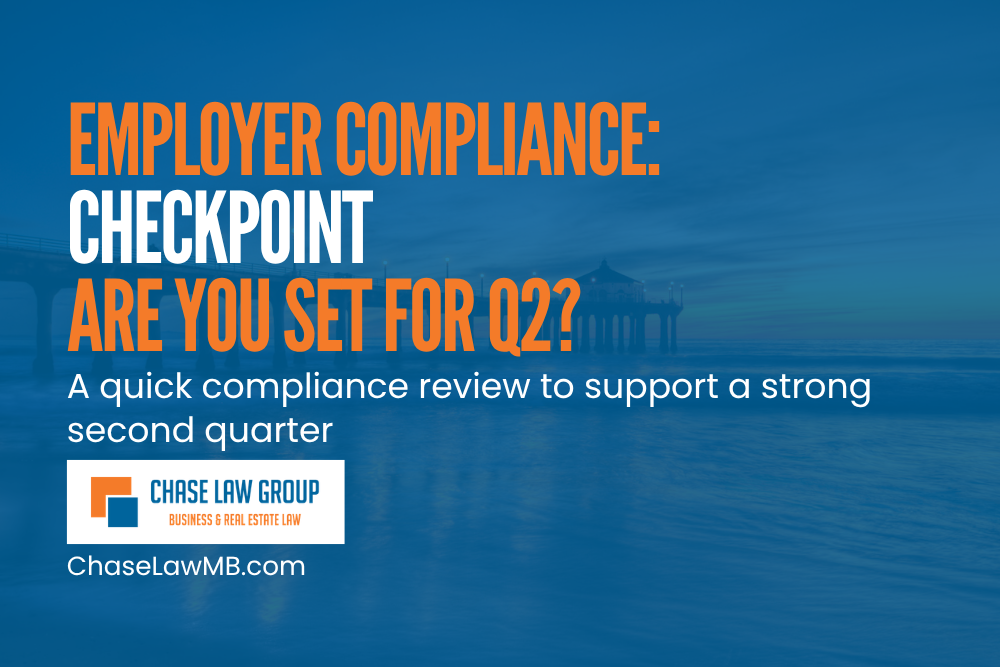 Employer Compliance Checkpoint: Are You Set for Q2?
